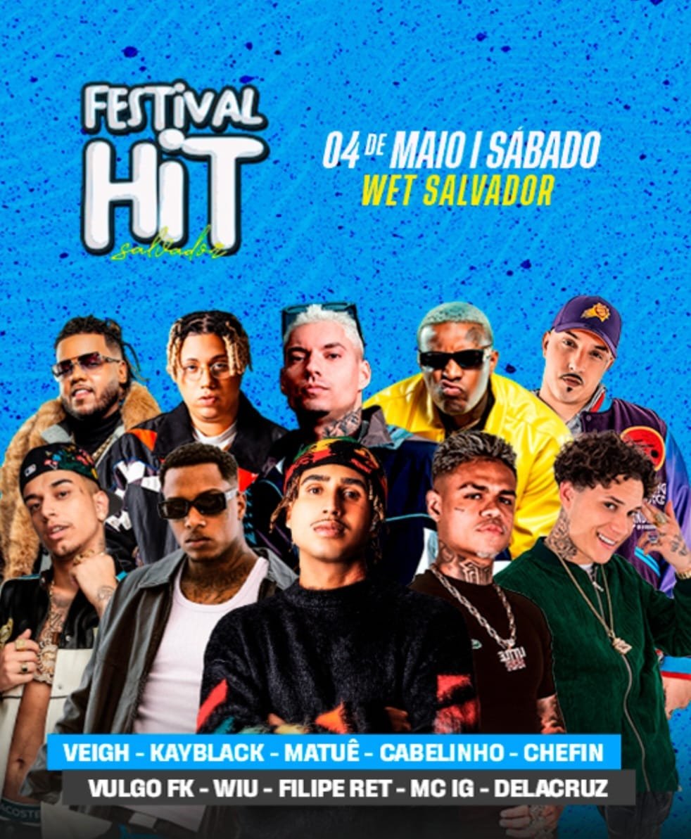 Ret Hit MÚSICA - Festival Hit – Filipe Ret, Matuê, Cabelinho, Veigh, Mc IG ...